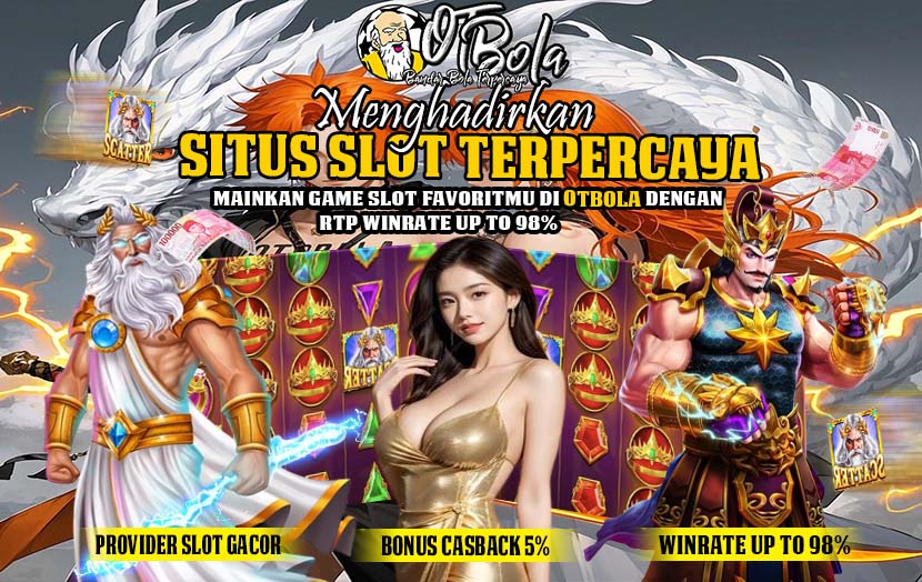 OTBOLA Link Slot Resmi Situs Slot Bonus Harian