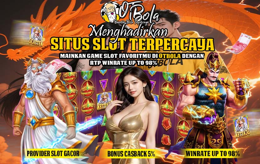 OTBola Link Slot Resmi Gacor Mudah Maxwin
